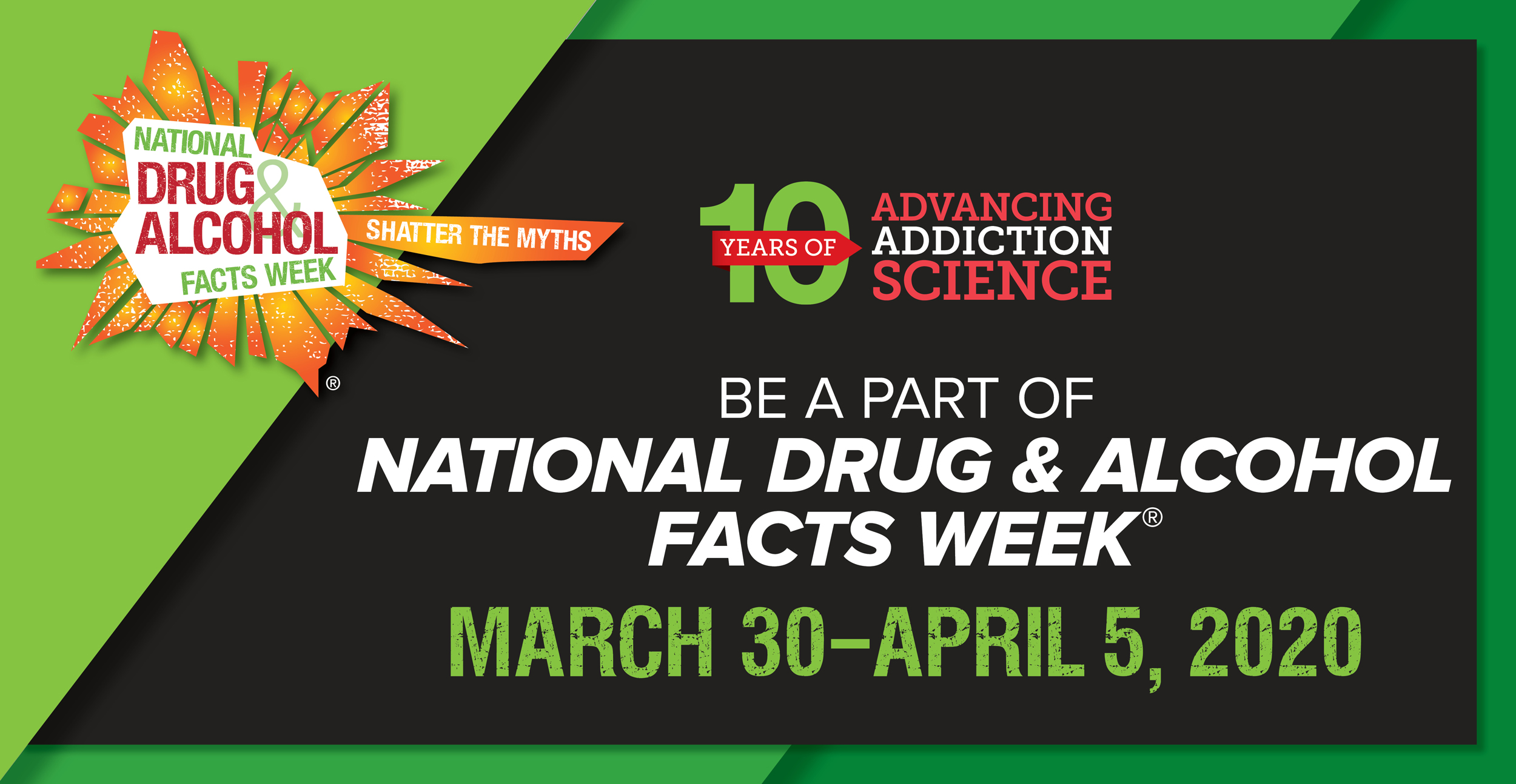 National Drug And Alcohol Facts Week® Celebrates 10 Years | National ...